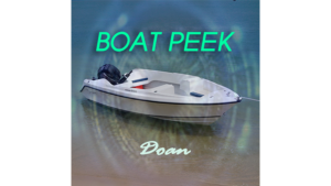 Boat Peek by Doan video DOWNLOAD Zuschauerkarte voraussagen