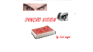 SYNCRO VISION by Luis magic video DOWNLOAD