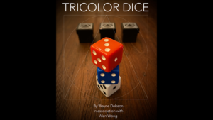 TRICOLOR DICE by Wayne Dobson and Alan Wong Gedankenlesen mit drei farbigen Würfeln