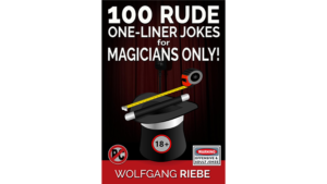 100 DIRTY JOKES FOR AND ABOUT EVERYTHING TO DO WITH MAGIC AND MAGICIANS! eBook DOWNLOAD