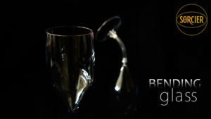 BENDING GLASS by Sorcier Magic Glas verbiegt sich selbst