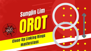 The Vault - O rot by Sungjin Lim video DOWNLOAD Close-up Ringspiel Linking Rings