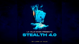 Stealth 4.0 von Lars La Ville - La Ville Magic video DOWNLOAD