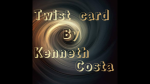Twist Card by Kenneth Costa video DOWNLOAD Kartenwiederherstellung und Farbwechsel