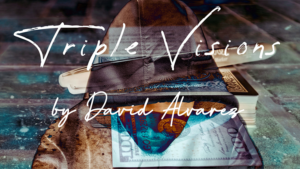 Triple Visions by David Alvarez video DOWNLOAD 3 visuelle Close-up Routinen