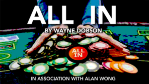 All In by Wayne Dobson in association with Alan Wong Aufschrift auf Pokerchip zeigt gewählte Karte an