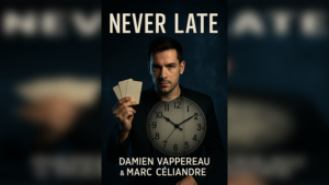 Never Late by Marc Céliandre vergessenen Termin mithilfe eines Zuschauers wiederfinden