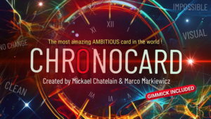 Chrono Card by Mickael Chatelain Ambitious Card Trick ohne Fingerfertigkeit