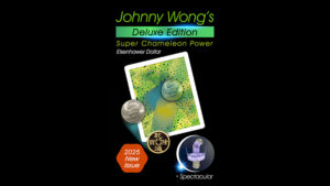 Johnny Wong's Deluxe Edition Super Chameleon Power (Eisenhower)(color may vary) chinesische Münzen Set