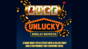 Unlucky by Nikolas Mavresis Glücksspiel Trick