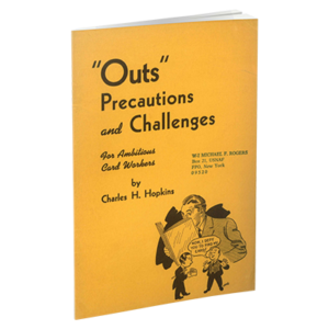 Outs, Precautions and Challenges for Ambitious Card Workers by Charles H. Hopkins and The Conjuring