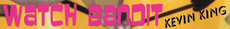 dvdkkwatchbandit-alt2.jpg dvdkkwatchbandit-alt2.jpg