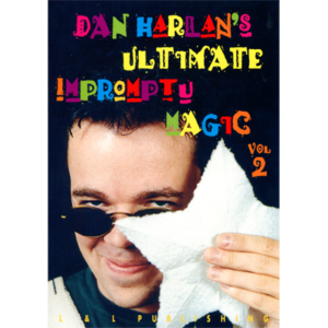 Ultimate Impromptu Magic Vol 2 by Dan Harlan video DOWNLOAD