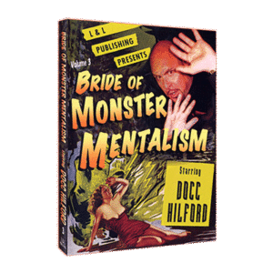 Bride Of Monster Mentalism - Volume 3 by Docc Hilford video DOWNLOAD